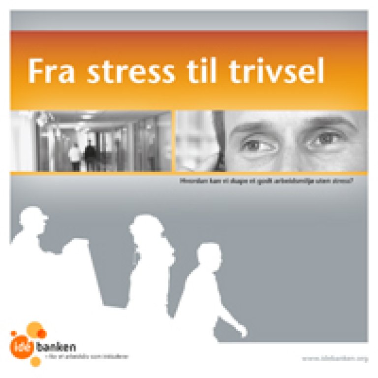 Bilde av forsiden til temaheftet "Fra stress til trivsel".