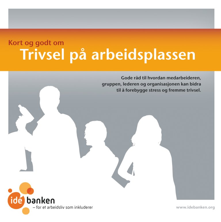 Bilde av forsiden av heftet "Kort og godt om trivsel på arbeidsplassen".