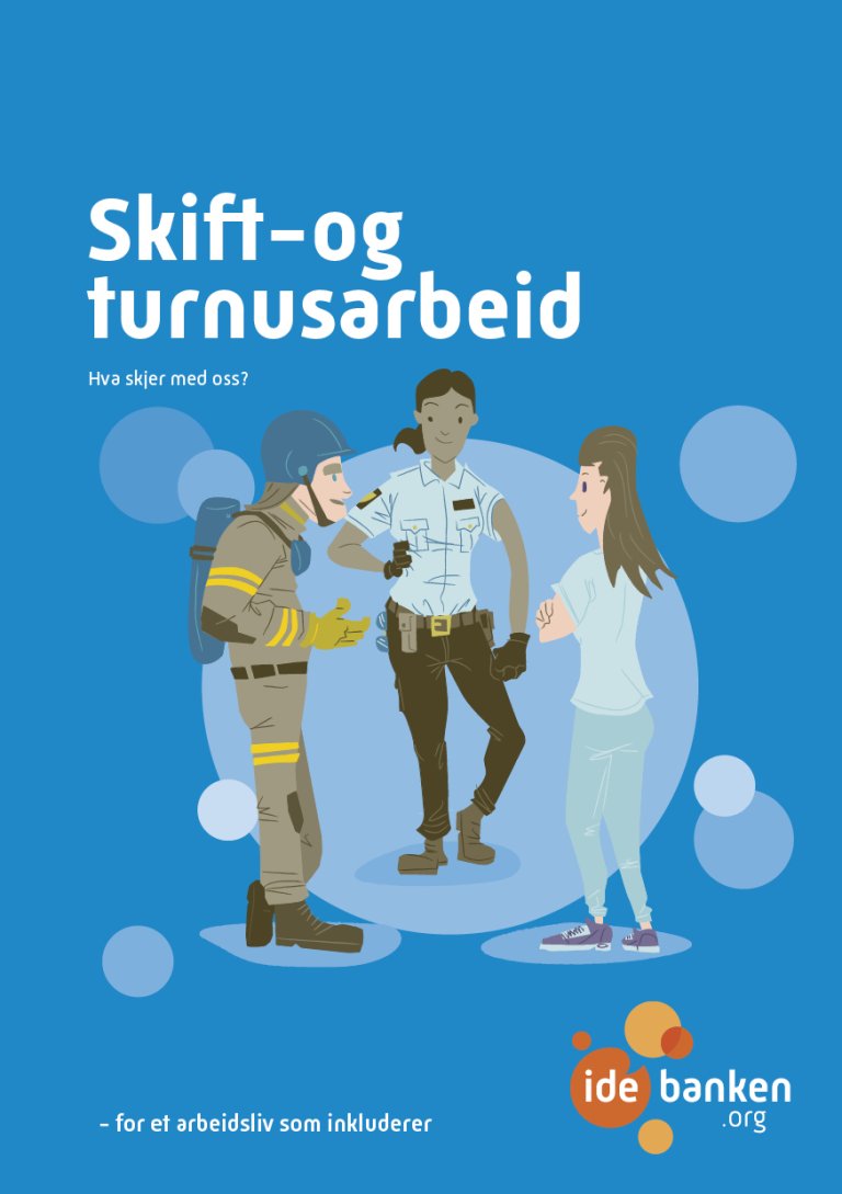 Bilde av forsiden til temaheftet "Skift og turnusarbeid - hva skjer med oss?".