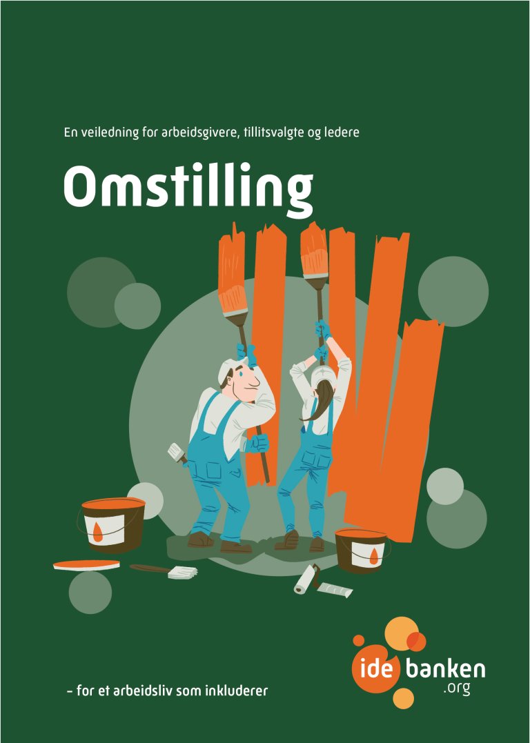 Bilde av forsiden av heftet "Omstilling - en veiledning for arbeidsgivere, tillitsvalgte og ledere".